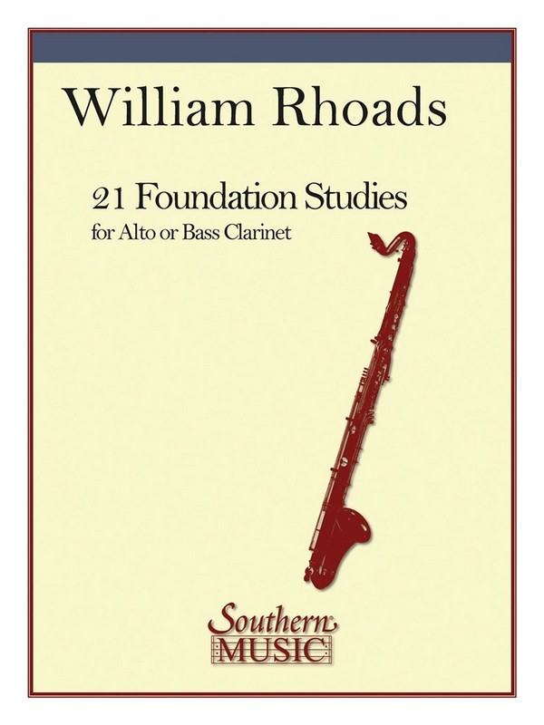 William E. Rhoads 21 (Twenty One) Foundation Studies&nbsp;&nbsp;Alto Clarinet&nbsp;&nbsp;Buch
