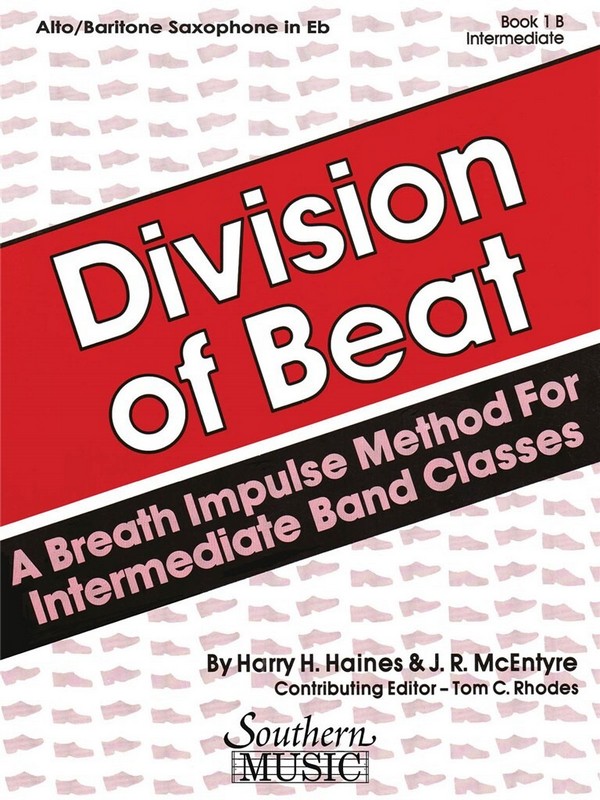 Harry Haines_J.R. McEntyre Division Of Beat, Bk. 1B&nbsp;&nbsp;Alto Saxophone&nbsp;&nbsp;Stimme