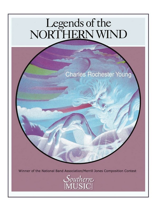 Charles Rochester Young Legends Of The Northern Wind&nbsp;&nbsp;Concert Band&nbsp;&nbsp;Partitur