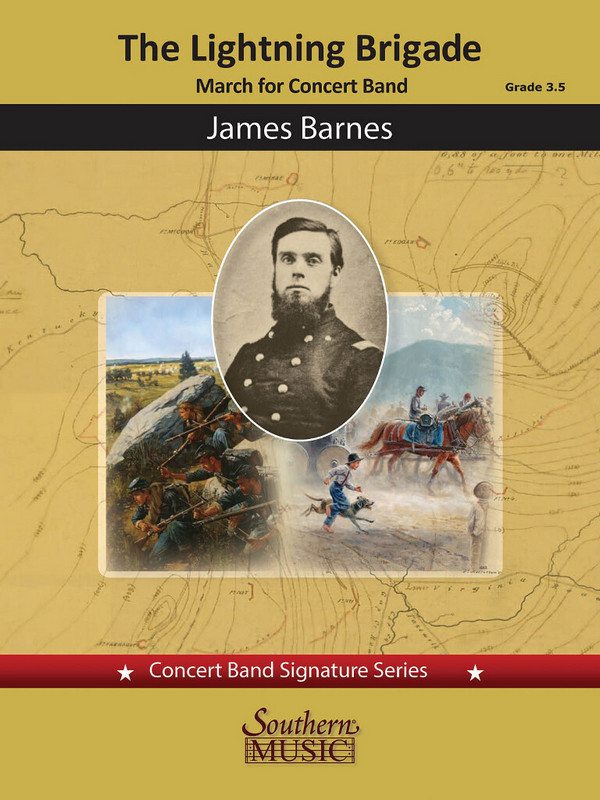 James Barnes The Lightning Brigade&nbsp;&nbsp;Concert Band&nbsp;&nbsp;Partitur