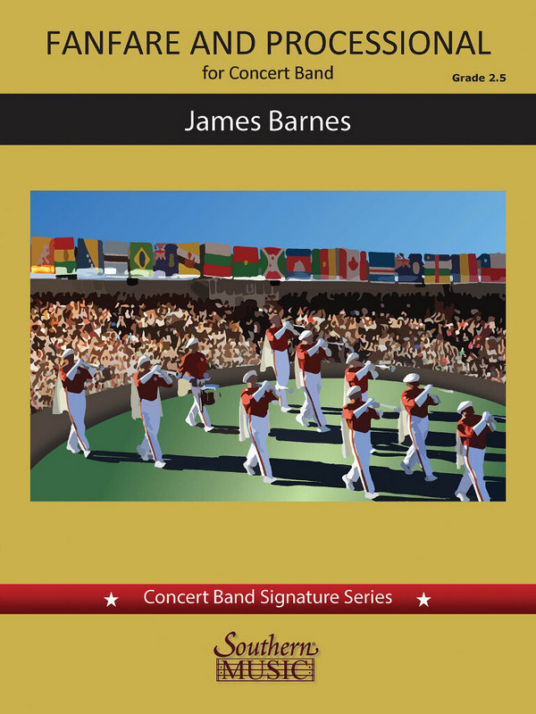 James Barnes Fanfare and Processional&nbsp;&nbsp;Concert Band&nbsp;&nbsp;Partitur