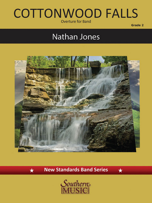 Nathan Jones Cottonwood Falls&nbsp;&nbsp;Concert Band&nbsp;&nbsp;Partitur