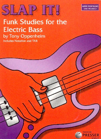 Slap it (+Audio Download Link) 63 Funk&nbsp;&nbsp;Studies for the electric bass&nbsp;&nbsp;