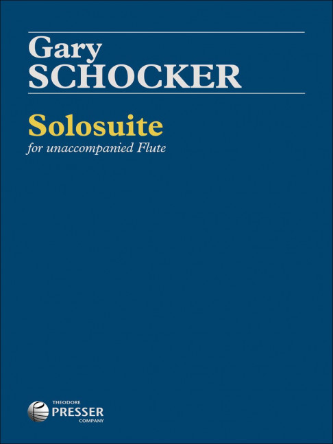 Gary Schocker Solosuite&nbsp;&nbsp;Flöte&nbsp;&nbsp;Solostimme