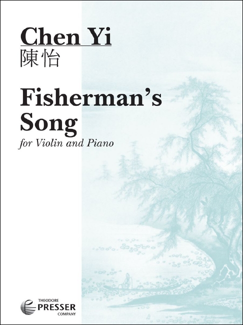 Fisherman's Song&nbsp;&nbsp;for violin and piano&nbsp;&nbsp;