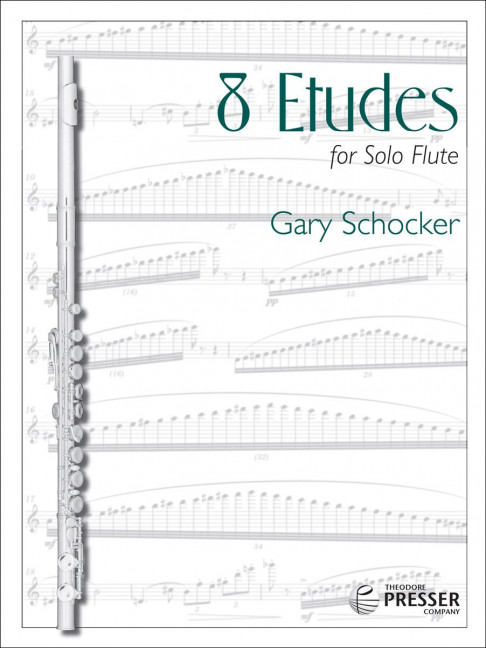 Gary Schocker 8 Etudes&nbsp;&nbsp;Flöte&nbsp;&nbsp;Solostimme