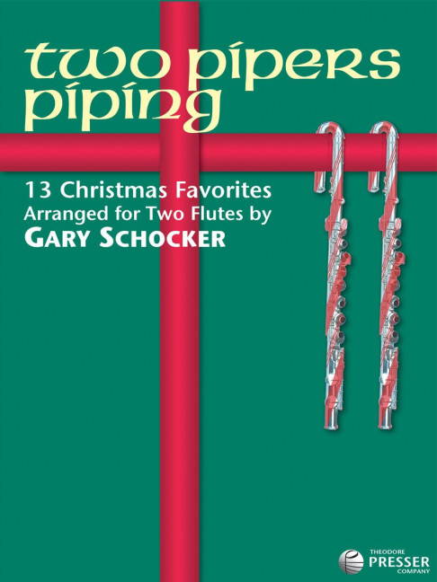 Two Pipers Piping&nbsp;&nbsp;for 2 flutes&nbsp;&nbsp;2 scores