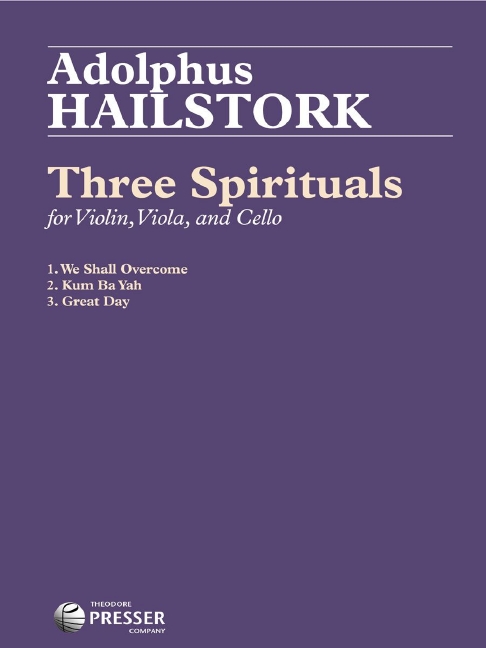 Spiritual Three Spirituals&nbsp;&nbsp;Streichtrio&nbsp;&nbsp;Partitur und Stimmen