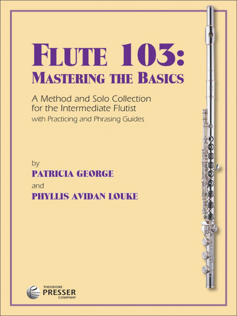 Flute 103: Mastering The Basics&nbsp;&nbsp;2 Flöten&nbsp;&nbsp;