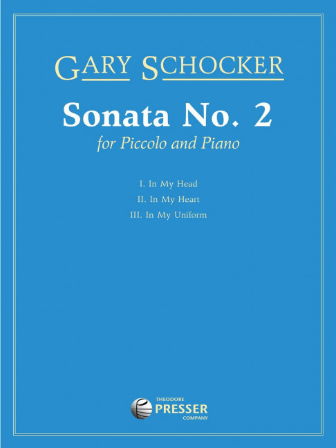 Gary Schocker Sonata No. 2&nbsp;&nbsp;Piccolo-Flöte und Klavier&nbsp;&nbsp;Klavierauszug mit Solostimme