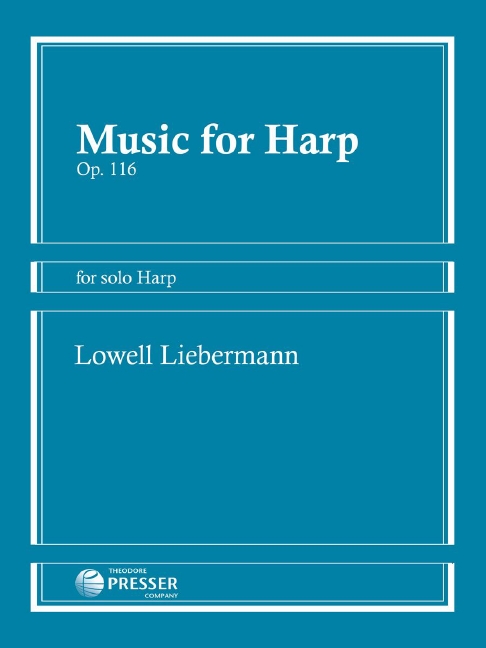 Lowell Liebermann Music for Harp&nbsp;&nbsp;Harfe&nbsp;&nbsp;Solostimme