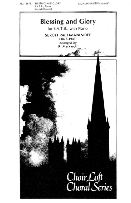 Sergei Rachmaninoff Blessing and Glory&nbsp;&nbsp;Chor und Keyboard&nbsp;&nbsp;Chorpartitur