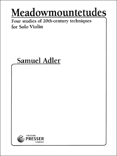 Meadowmountetudes&nbsp;&nbsp;for solo violin&nbsp;&nbsp; 