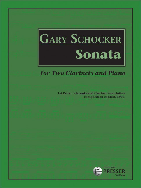 Gary Schocker Sonata&nbsp;&nbsp;2 Klarinetten und Klavier&nbsp;&nbsp;Partitur und Stimmen