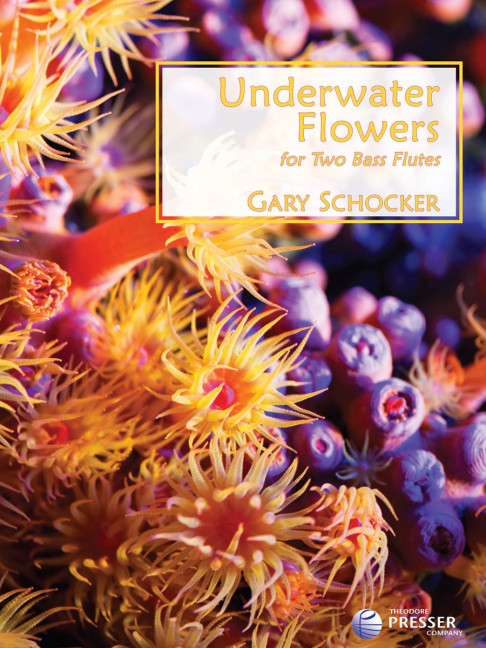 Gary Schocker Underwater Flowers&nbsp;&nbsp;2 Bass-Querflöten&nbsp;&nbsp;Spielpartitur