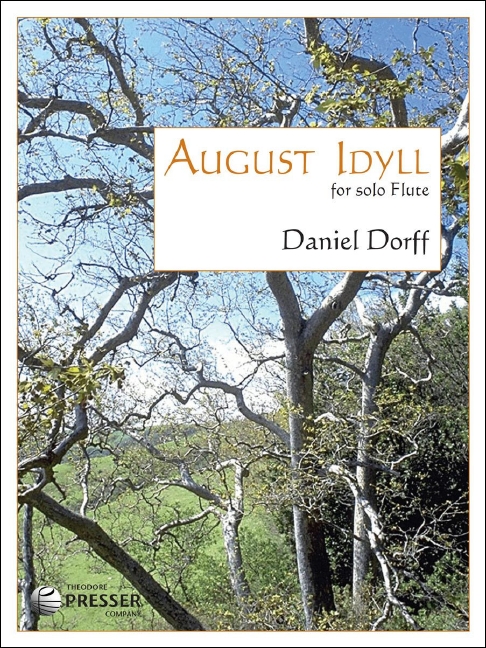 Daniel Dorff August Idyll&nbsp;&nbsp;Flöte&nbsp;&nbsp;Solostimme