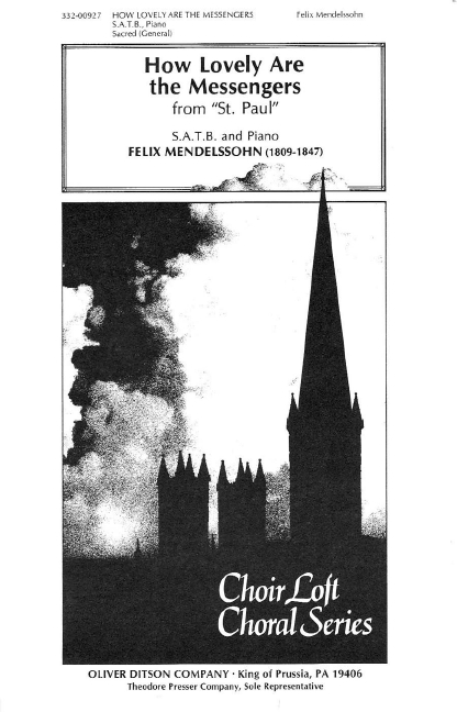 Felix Mendelssohn How Lovely Are The Messengers&nbsp;&nbsp;Chor&nbsp;&nbsp;Chorpartitur