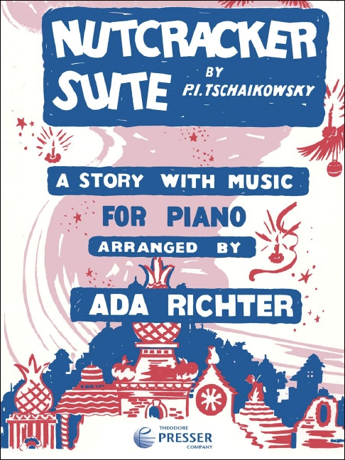 Peter Ilyich Tchaikovsky Nutcracker Suite&nbsp;&nbsp;Klavier&nbsp;&nbsp;Solostimme