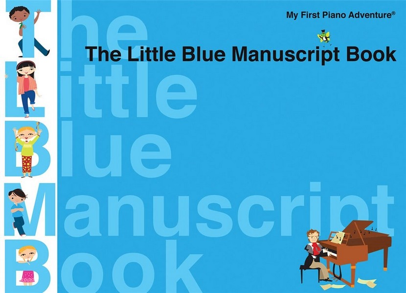 The Little Blue Manuscript Book&nbsp;&nbsp;Klavier&nbsp;&nbsp;Buch