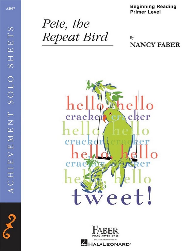 Nancy Faber: Pete, The Repeat Bird  Piano  Instrumental Album