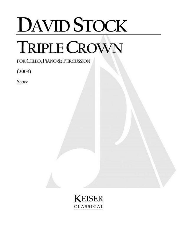 David Stock, Triple Crown&nbsp;&nbsp;Cello und Klavier&nbsp;&nbsp;Partitur