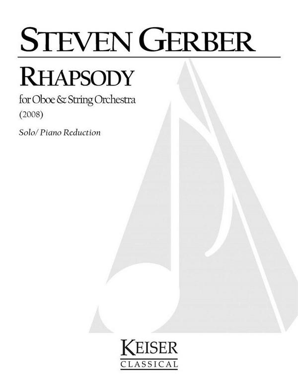 Steven R. Gerber, Rhapsody for Oboe and Strings&nbsp;&nbsp;Oboe and Strings&nbsp;&nbsp;Buch