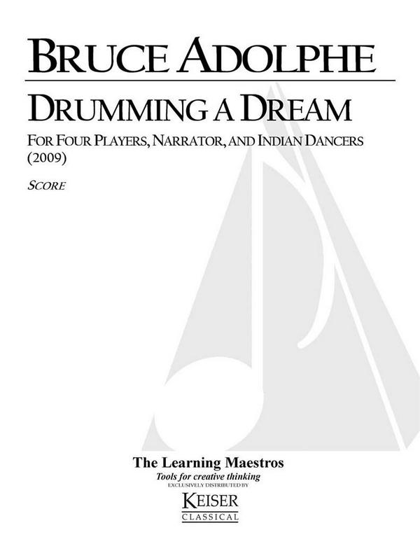 Bruce Adolphe, Drumming a Dream&nbsp;&nbsp;Ensemble&nbsp;&nbsp;Buch