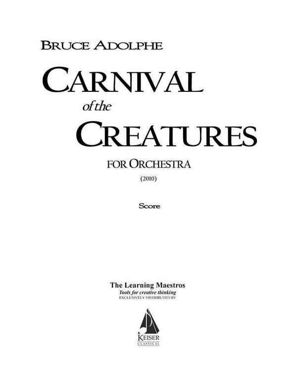 Bruce Adolphe, Carnival of the Creatures&nbsp;&nbsp;Orchestra&nbsp;&nbsp;Partitur