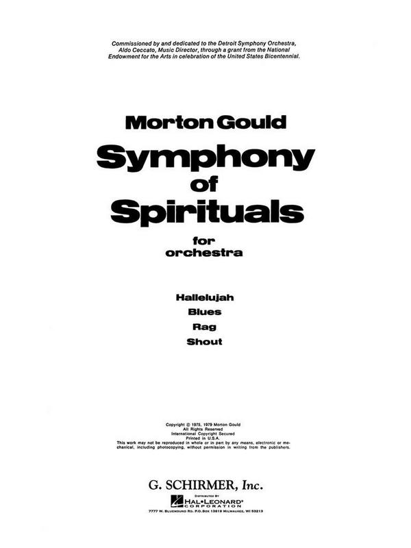 Morton Gould, Symphony of Spirituals&nbsp;&nbsp;Orchestra&nbsp;&nbsp;Partitur