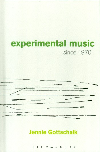  Jennie Gottschalk - Experimental Music since 1970