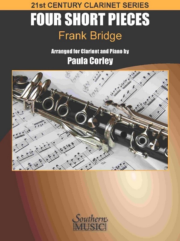 Frank Bridge - Four Short Pieces&nbsp;&nbsp;Clarinet and Piano&nbsp;&nbsp;