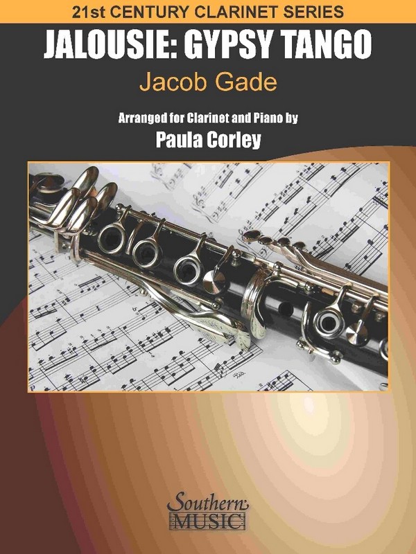 Jacob Gade, Jalousie: Gypsy Tango for Clarinet and Piano&nbsp;&nbsp;for Clarinet and Piano&nbsp;&nbsp;Book