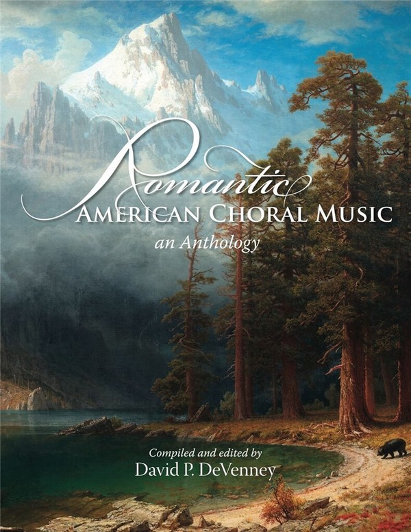Romantic American Choral Music&nbsp;&nbsp;Choral&nbsp;&nbsp;Book