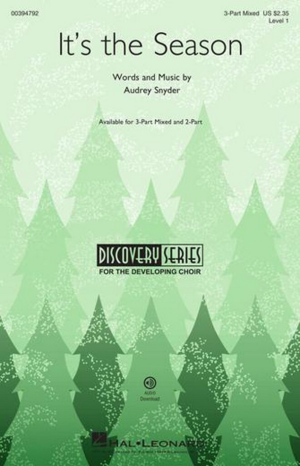 Audrey Snyder, It's the Season&nbsp;&nbsp;for 3-Part Mixed Choir&nbsp;&nbsp;Choral Score
