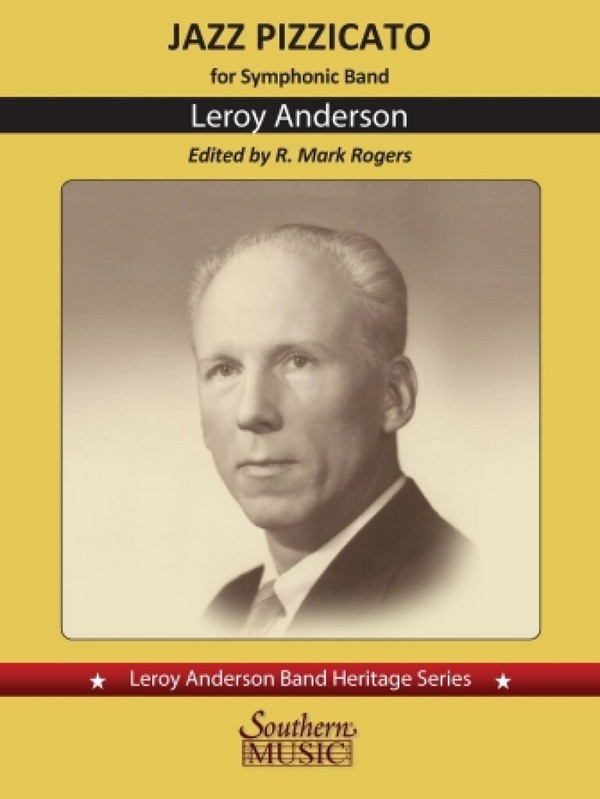 Leroy Anderson, Jazz Pizzicato&nbsp;&nbsp;for Concert Band&nbsp;&nbsp;Score