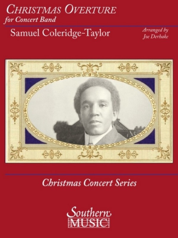 Samuel Coleridge-Taylor, Christmas Overture&nbsp;&nbsp;for Concert Band&nbsp;&nbsp;Set