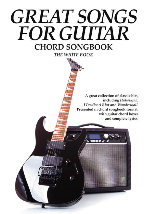 Great Songs for Guitar -  the white Book&nbsp;&nbsp;songbook lyrics/symbols/chord boxes&nbsp;&nbsp;
