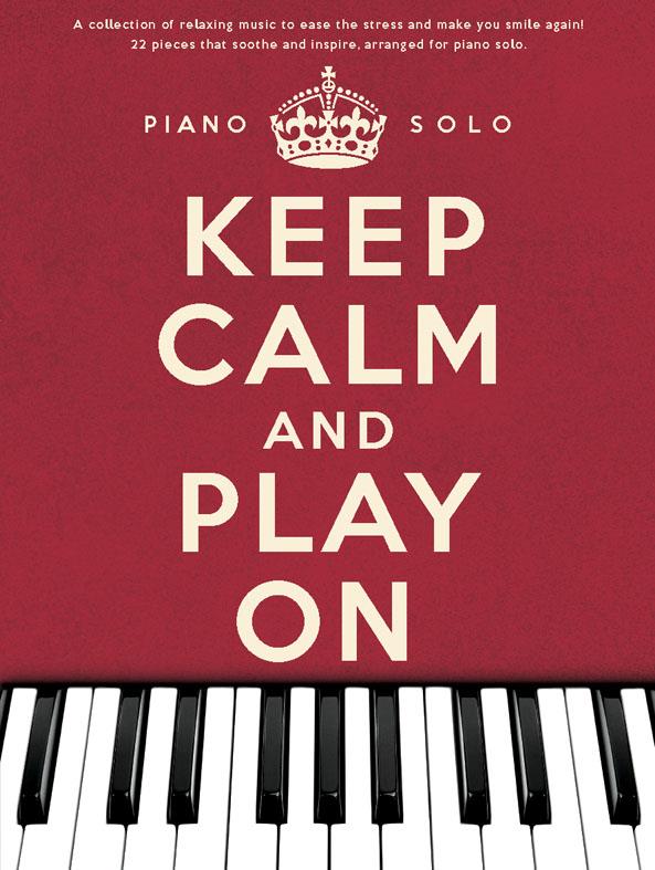 Keep calm and play on (red Book)&nbsp;&nbsp;for piano&nbsp;&nbsp;