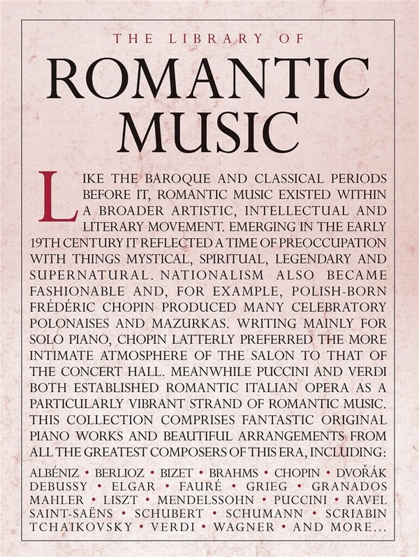 The Library of romantic Music&nbsp;&nbsp;for piano&nbsp;&nbsp;