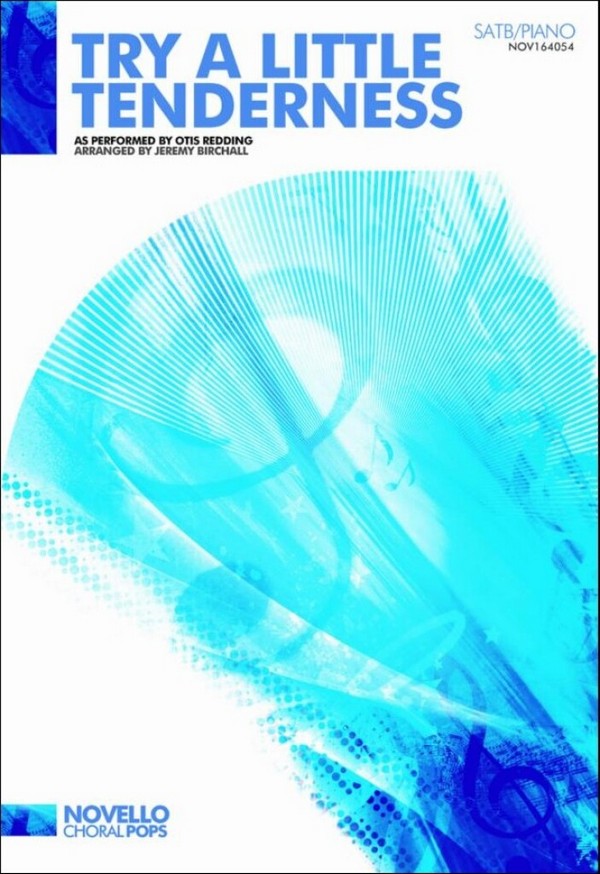 Harry Woods_Jimmy Campbell_Otis Redding_Reg Connelly, Try A Little Ten&nbsp;&nbsp;SATB and Piano&nbsp;&nbsp;Chorpartitur