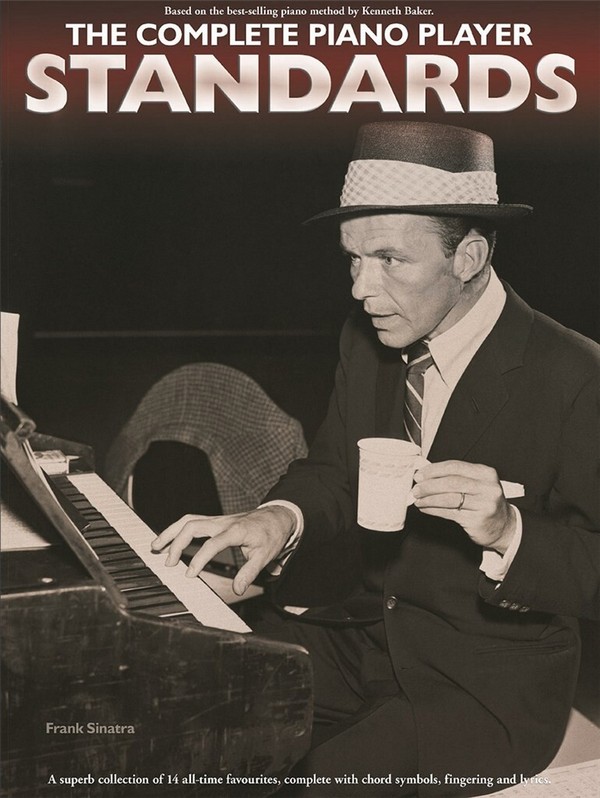 The complete Piano Player - Standards:&nbsp;&nbsp;for piano (with lyrics and chords)&nbsp;&nbsp;