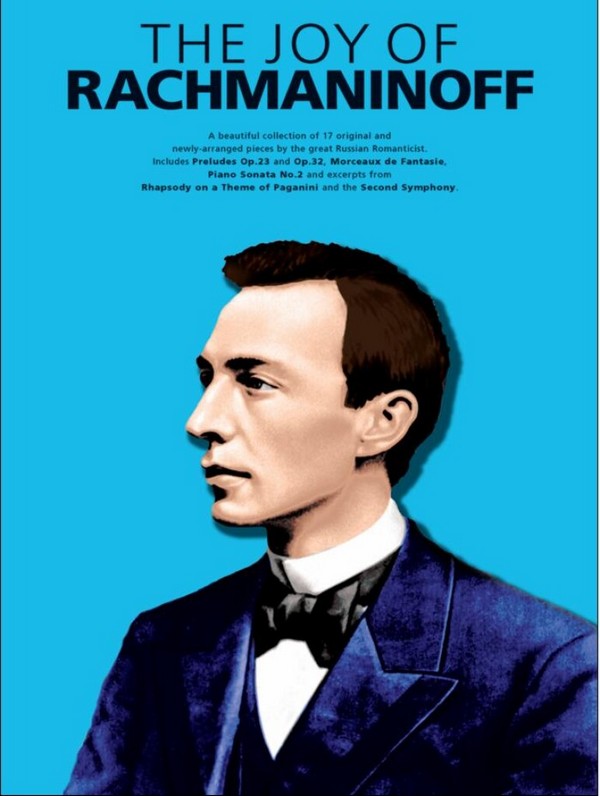 The Joy o f Rachmaninoff  for piano  