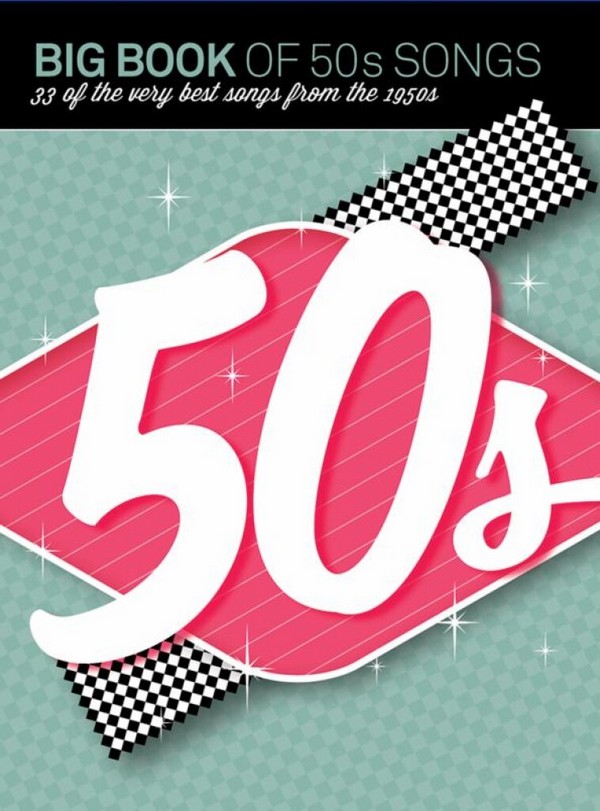 Big Book Of 50s Songs (PVG)&nbsp;&nbsp;Piano, Vocal & Guitar&nbsp;&nbsp;Mixed Songbook