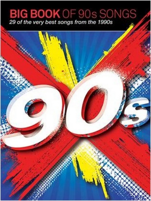 Big Book Of 90s Songs (PVG)&nbsp;&nbsp;Piano, Vocal & Guitar&nbsp;&nbsp;Mixed Songbook