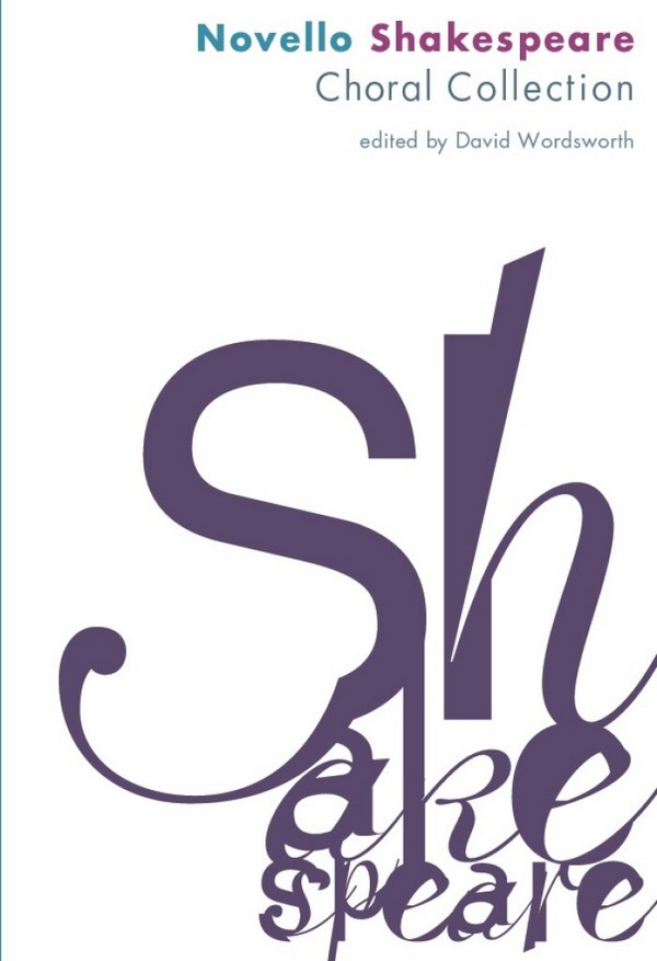 The Novello Shakespeare Choral Collection&nbsp;&nbsp;for mixed chorus (SAT) and piano&nbsp;&nbsp;score