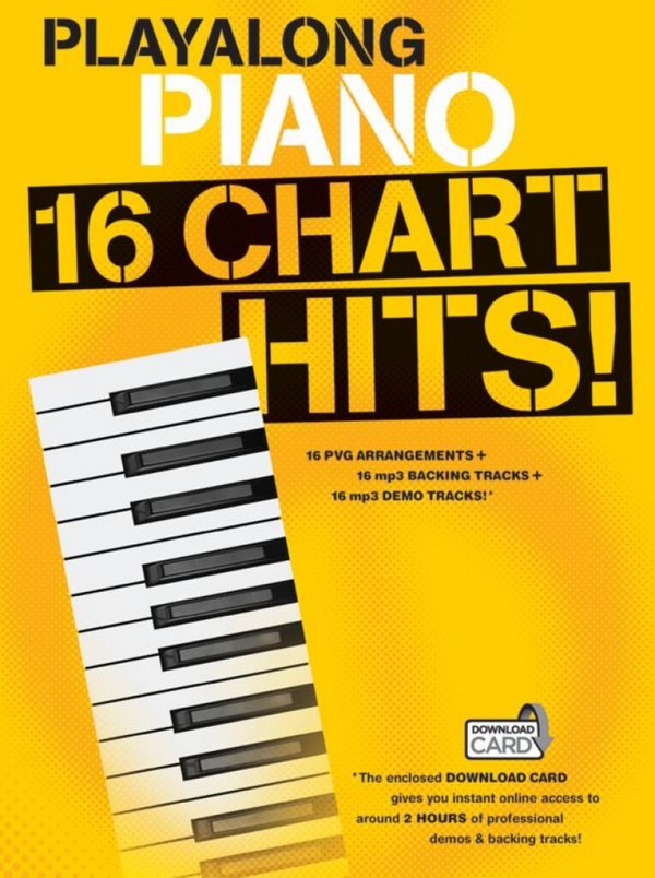 Playalong Piano - 16 Chart Hits (+Download):&nbsp;&nbsp;songbook piano/vocal/guitar&nbsp;&nbsp;