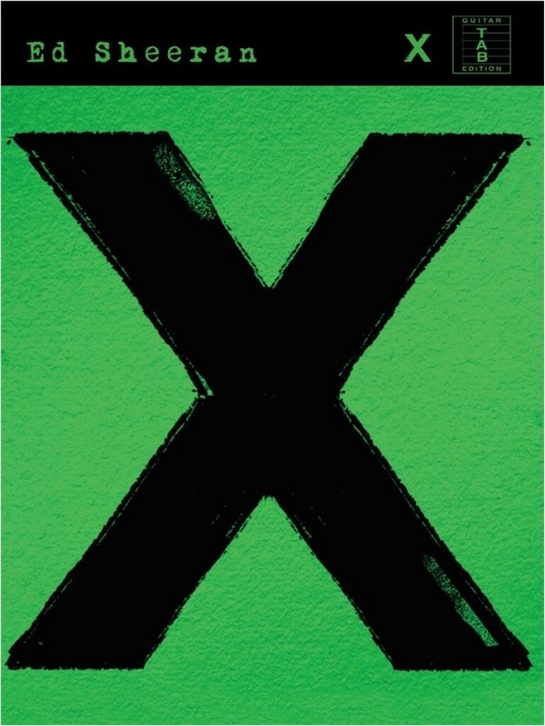 Ed Sheeran: X&nbsp;&nbsp;songbook vocal/guitar/tab&nbsp;&nbsp;