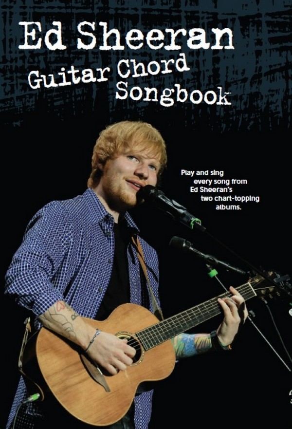 Ed Sheeran: Guitar Chord Songbook&nbsp;&nbsp;songbook melody lince/lyrics/chords&nbsp;&nbsp;
