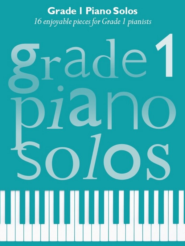 Grade 1 Piano Solos&nbsp;&nbsp;&nbsp;&nbsp;