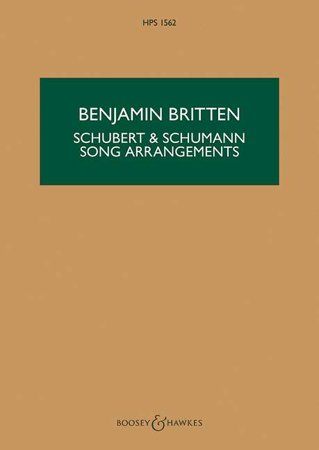 Schubert and Schumann Songs Arrangments&nbsp;&nbsp;for voice and chamber orchestra&nbsp;&nbsp;study score (dt/en)